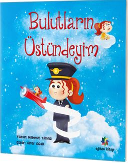 Bulutların Üstündeyim