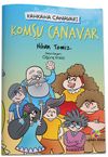 Kahkaha Canavarı / Komşu Canavar