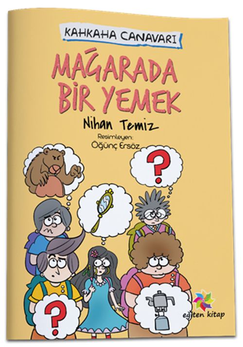 Kahkaha Canavarı / Mağarada Bir Yemek 