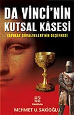 Da Vinci'nin Kutsal Kasesi / Tapınak Şövalyeleri'nin Deşifresi