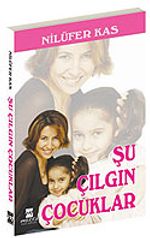 Şu Çılgın Çocuklar