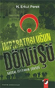 İmparatorluğun Dönüşü / Kutsal İttifakın Çöküşü