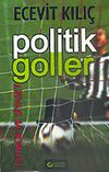 Politik Goller / Futbol ve Siyaset