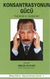 Konsantrasyonun G&uuml;c&uuml;
