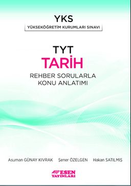 TYT Tarih Rehber Sorularla Konu Anlatımı 