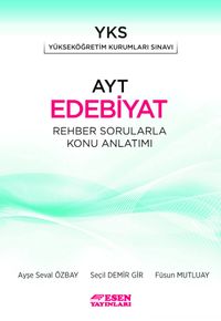 AYT Edebiyat Rehber Sorularla Konu Anlatımı 
