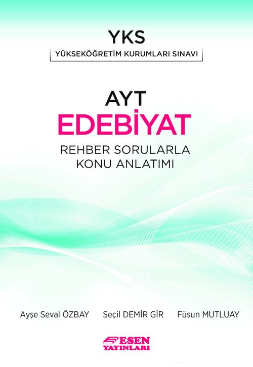 AYT Edebiyat Rehber Sorularla Konu Anlatımı 