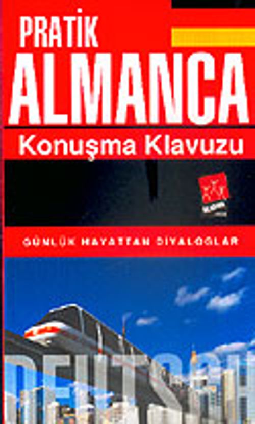 Pratik Almanca Konuşma Kılavuzu
