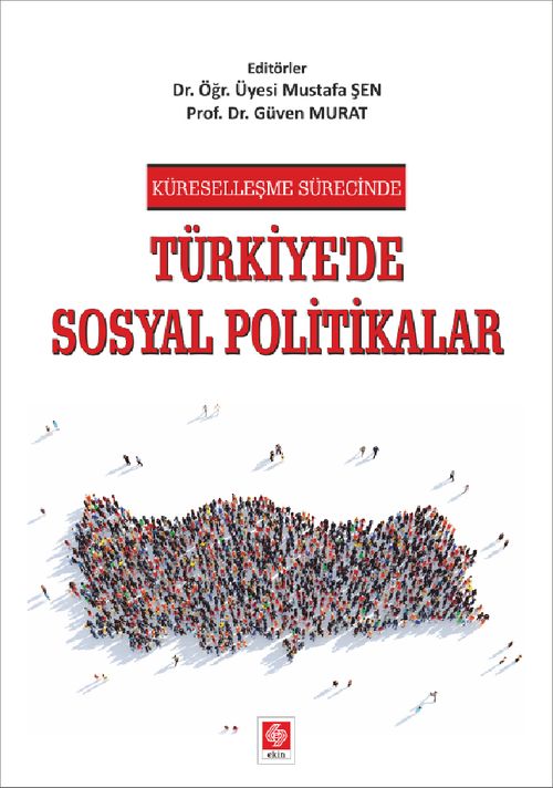 Küreselleşme Sürecinde Türkiye'de Sosyal Politikalar