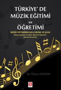 Türkiye'de Müzik Eğitimi ve Öğretimi