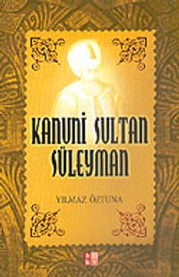 Kanuni Sultan Süleyman