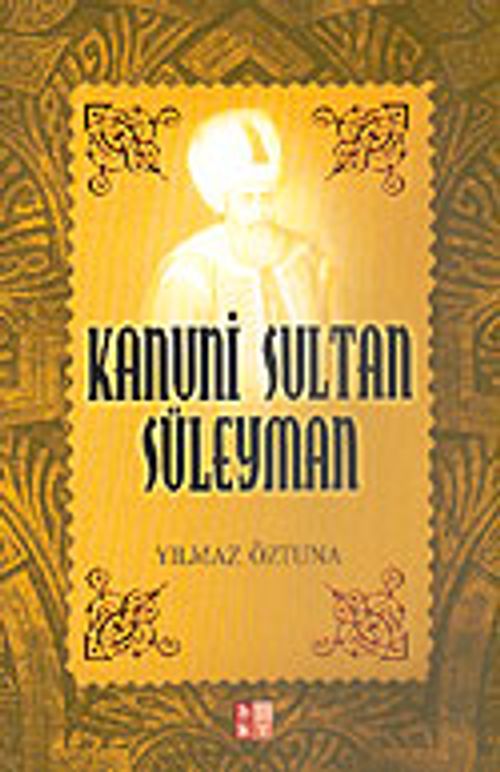 Kanuni Sultan Süleyman