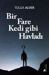Bir Fare Kedi Gibi Havladı