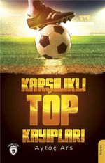 Karşılıklı Top Kayıpları