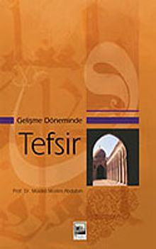 Gelişme Döneminde Tefsir