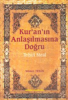 Kur'an'ın Anlaşılmasına Doğru-Tefsiri Meal (Şamuha) Ciltsiz