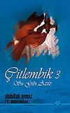 &Ccedil;itlembik 3 / Su Gibi Aziz
