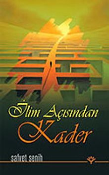 İlim Açısından Kader
