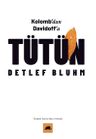 Tütün &amp; Kolomb'dan Davidoff'a