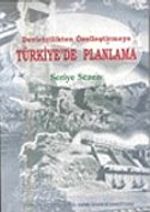 Devletçilikten Özelleştirme ve Türkiye'de Planlama