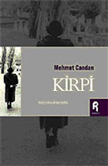 Kirpi / Kıyı Yoksa Deniz İyidir