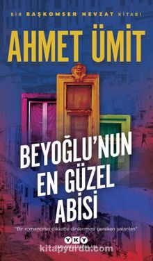 Beyoğlu’nun En Güzel Abisi - Ahmet Ümit