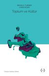 Toplum ve K&uuml;lt&uuml;r