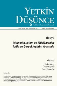 Yetkin Düşünce Sayı:8 Ekim-Kasım-Aralık 2019 - Bilinmeyen Yazar