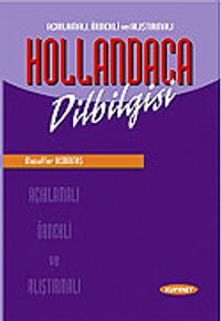 Hollandaca Dilbilgisi / Açıklamalı Örnekli ve Alıştırmalı (Muzaffer Demirtaş)