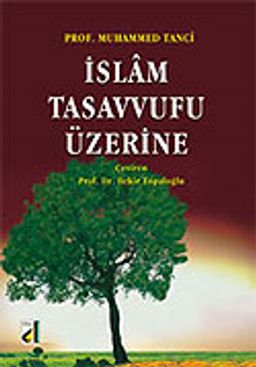 İslam Tasavvufu Üzerine