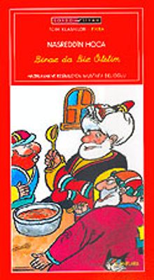 Biraz da Biz Ölelim El Yazısı İle / Nasreddin Hoca