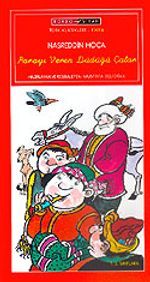 Parayı Veren Düdüğü Çalar El Yazısı İle / Nasreddin Hoca