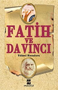 Fatih ve Da Vinci