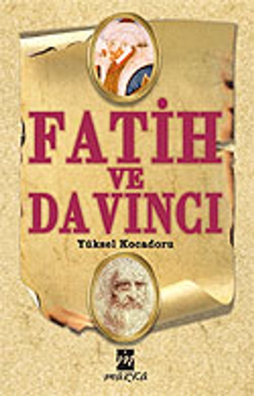 Fatih ve Da Vinci