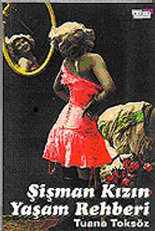 Şişman Kızın Yaşam Rehberi