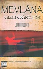 Mevlana Gizli Öğretisi