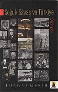 Soğuk Savaş ve Türkiye (1945-1960) / 40-B-21