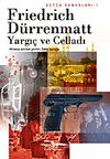 Yargı&ccedil; ve Celladı