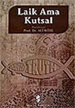 Laik Ama Kutsal