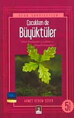 Çocukken de Büyüktüler küçük boy