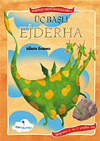 Üç Başlı Ejderha - Ton Ton Dede Masalları