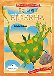 Üç Başlı Ejderha - Ton Ton Dede Masalları