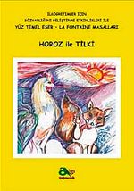 Horoz ile Tilki