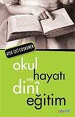 Okul Hayatı ve Dinî Eğitim