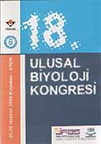 18. Biyoloji Kongresi (26-30/06/2006 Kuşadası-Aydın)