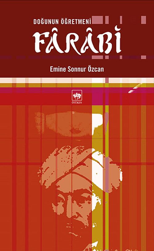 Doğunun Öğretmeni Farabi