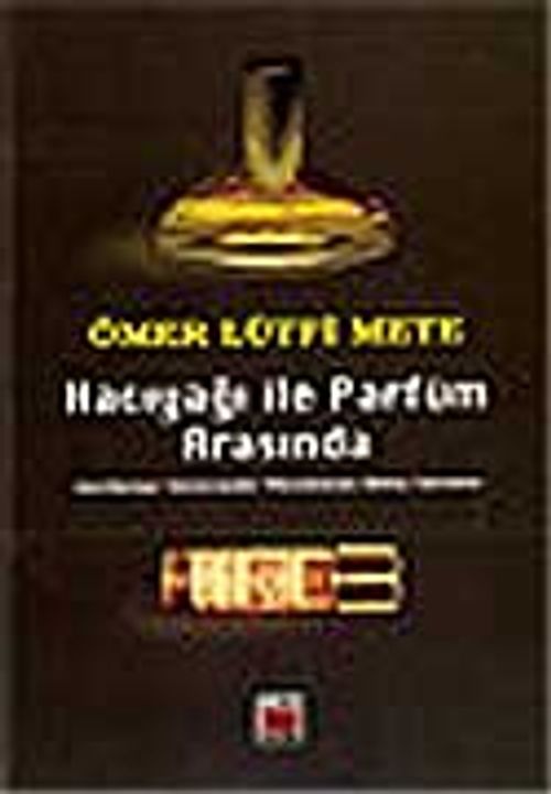Hacıyağı ile Parfüm Arasında Gerileme Sürecinde Müslüman Olma Sorunu