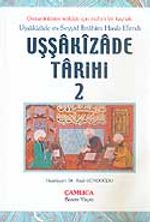 Uşşakızade Tarihi 2 / Uşşakızade es-Seyyid İbrahim Hasib Efendi