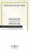 Dedektif Auguste Dupin &Ouml;yk&uuml;leri (Ciltsiz)
