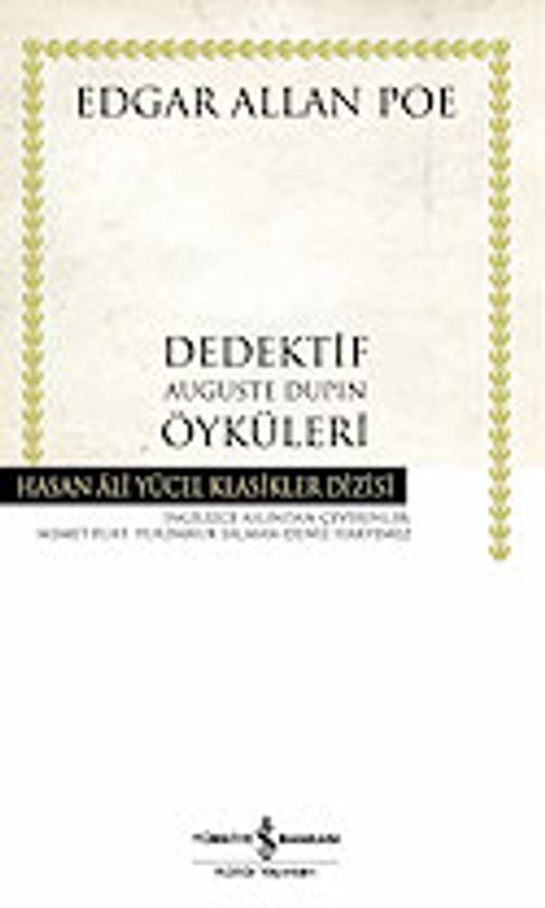 Dedektif Auguste Dupin Öyküleri (Ciltsiz)